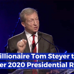 Billionaire Tom Steyer Announces His Run For Presidency