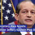 Labor Secretary Alex Acosta Steps Down