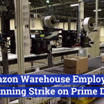 Prime Day Might Also Be Strike Day