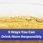 There’s Only One Way You Should Drink