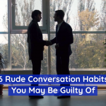 These Habits Can Come Off As Rude