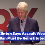 Bill Clinton Wants To Ban These Guns Again