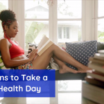 Everyone Needs A Mental Health Day