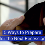 Get Ready For A Possible Recession