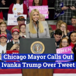Ivanka Trump Gets Heat From Chicago Mayor Lori Lightfoot