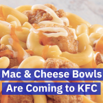 KFC Knows We Like Mac And Cheese