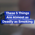 Smoking Isn’t The Only Bad Habit That Can Harm Your Health