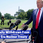 U.S. Leaves Cold War Era Nuclear Treaty