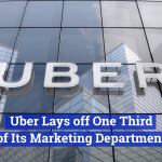 Uber Is Letting A Chunk Of Its Marketing Department Go