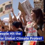 A Global Climate Protest Is Happening