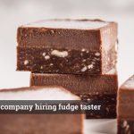 Become The Best Fudge Taster