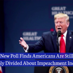 Does America Want Trump Impeached