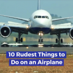 Have Airplane Manners