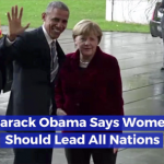 Barack Obama Wants Female Leaders