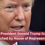 President Trump Impeached By House