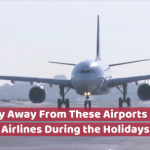 The Dreadful Airports And Airlines In December