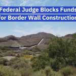 U.S. District Judge David Briones Blocks Wall Construction