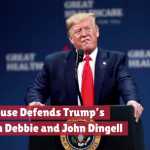 White House On Debbie And John Dingell