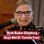 Ruth Bader Ginsburg Is Doing Well